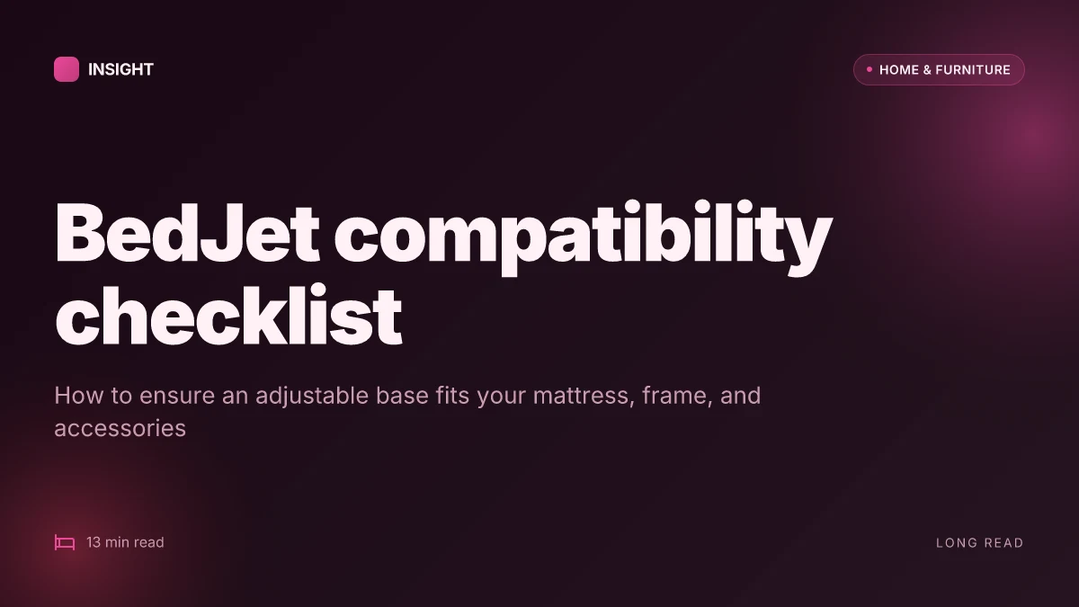How to choose a bedjet adjustable base that actually fits your sleep setup