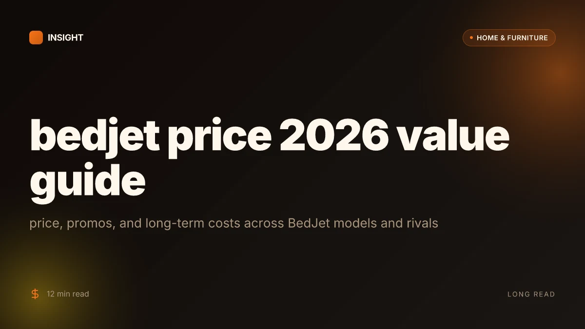 What bedjet price 2026 reveals about value, discounts, and long-term costs
