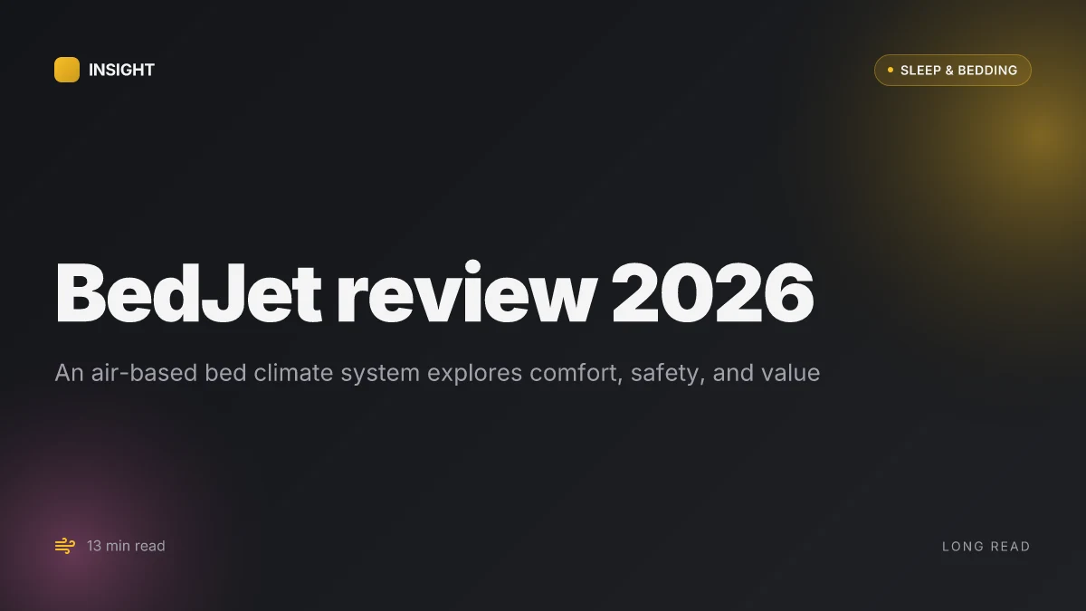 BedJet review 2026: does this air-based cooling system actually improve sleep for hot sleepers?