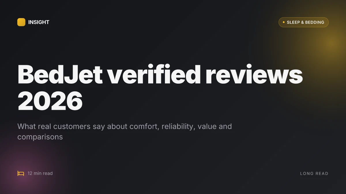 What verified customers say about BedJet reviews in 2026