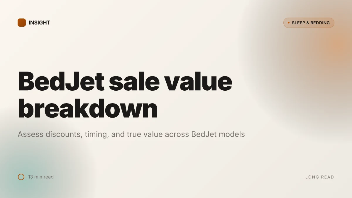 What a BedJet sale in 2026 can actually save you on sleep climate control