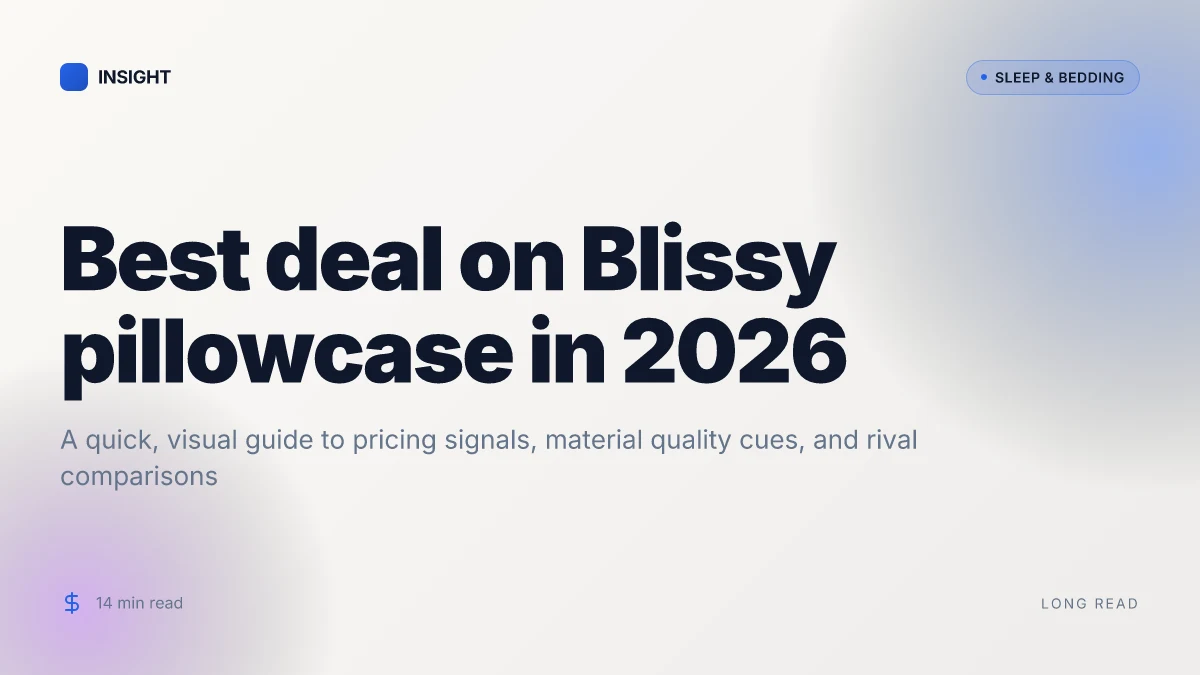 How to snag the best deal on the Bliss y pillowcase in 2026