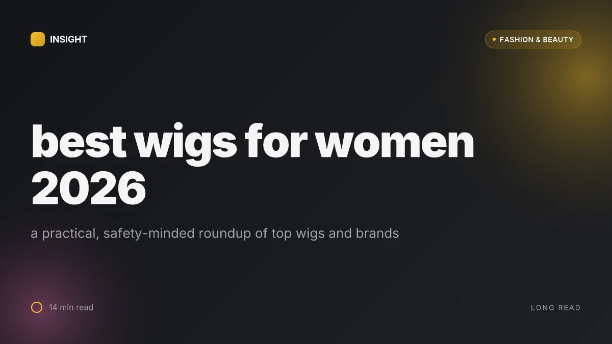 What are the best quality wigs for women in 2026 and which ones actually deliver