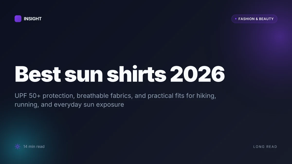 What makes the best sun shirts stand out in 2026