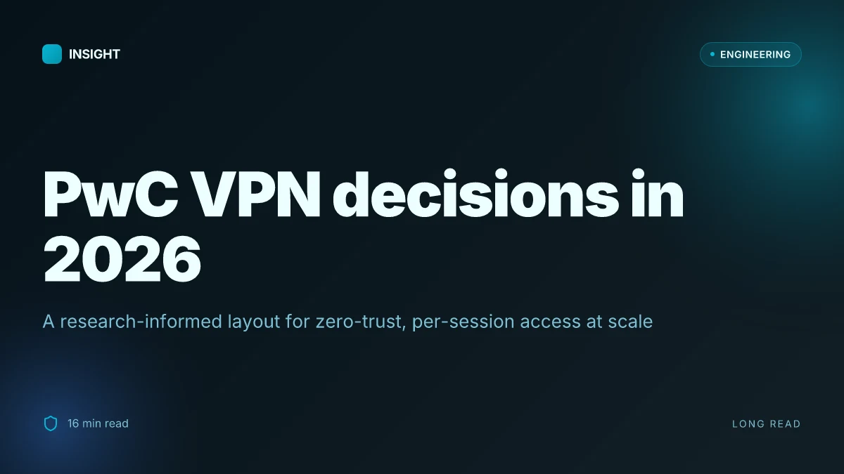 The ultimate guide best vpns for pwc employees in 2026: fast, secure, and it-friendly options