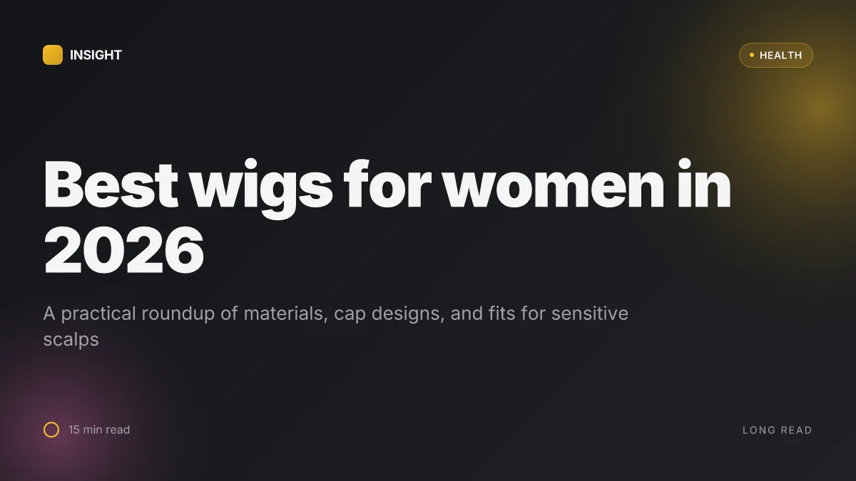 What are the best wigs for women in 2026