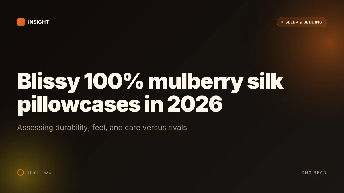 What makes Blissy 100% mulberry silk pillowcases stand out in 2026