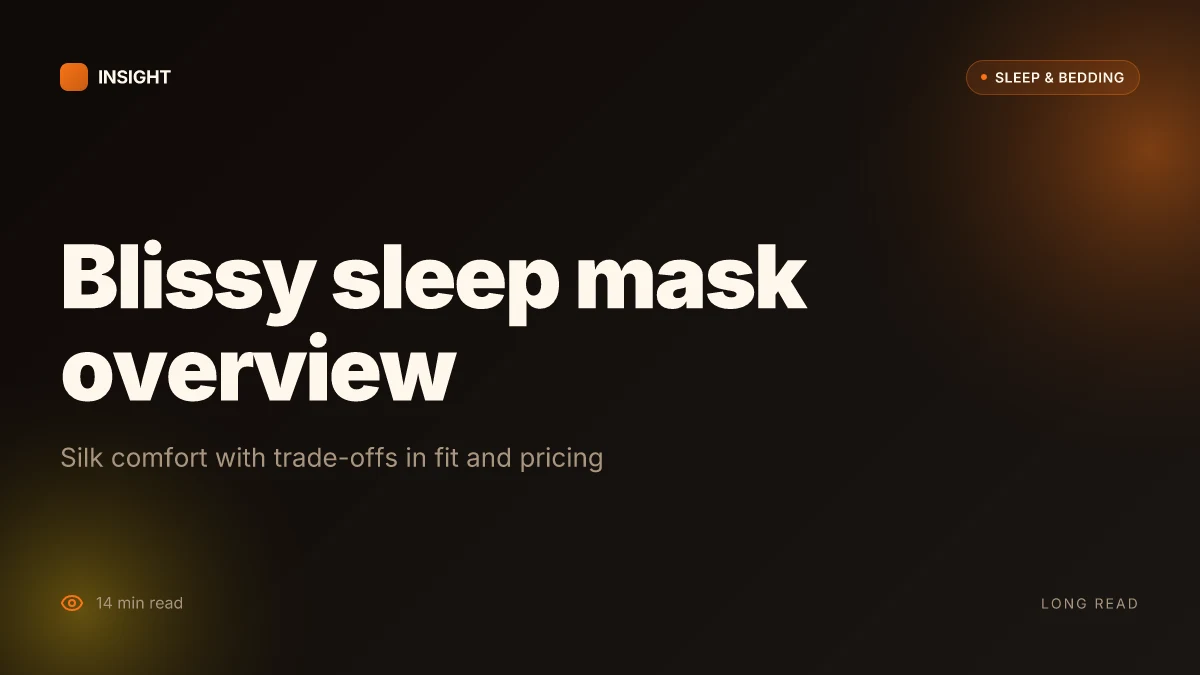 What aBlissy sleep mask review reveals about silk sleep benefits and trade-offs