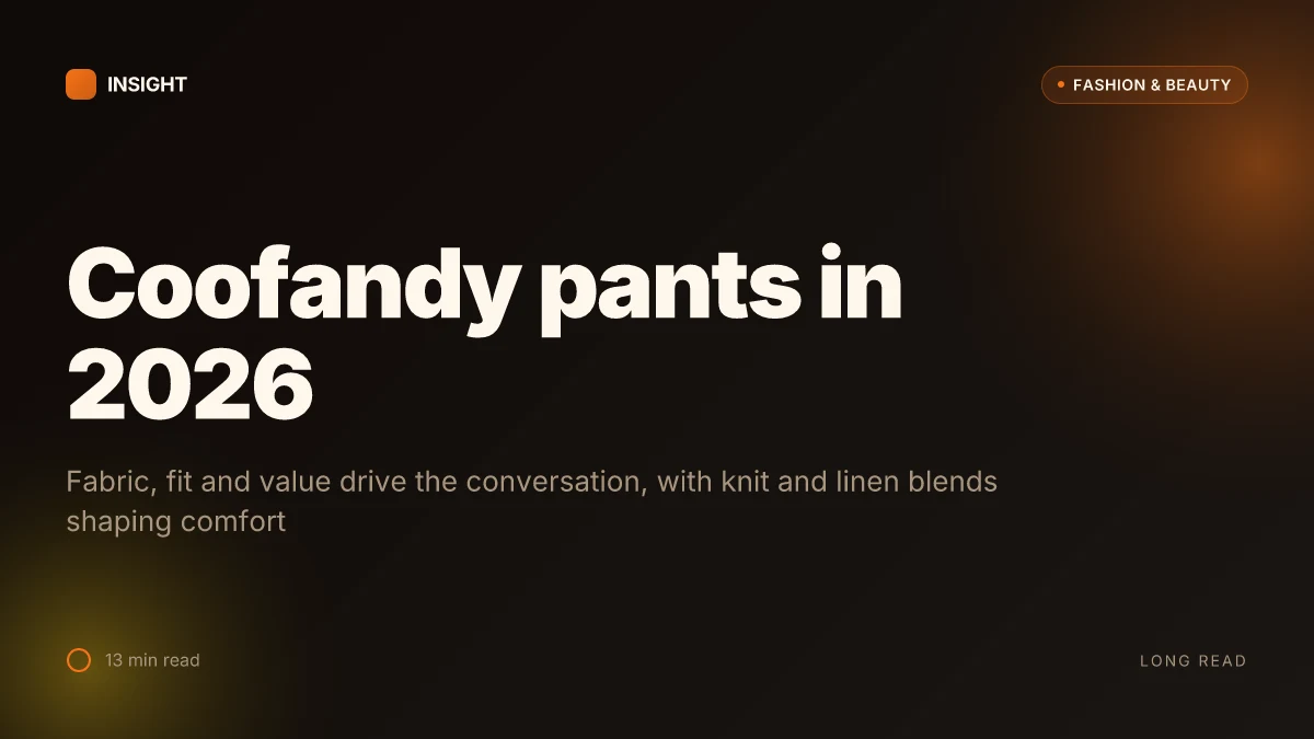 What makes Coofandy pants stand out in 2026 and where they miss the mark