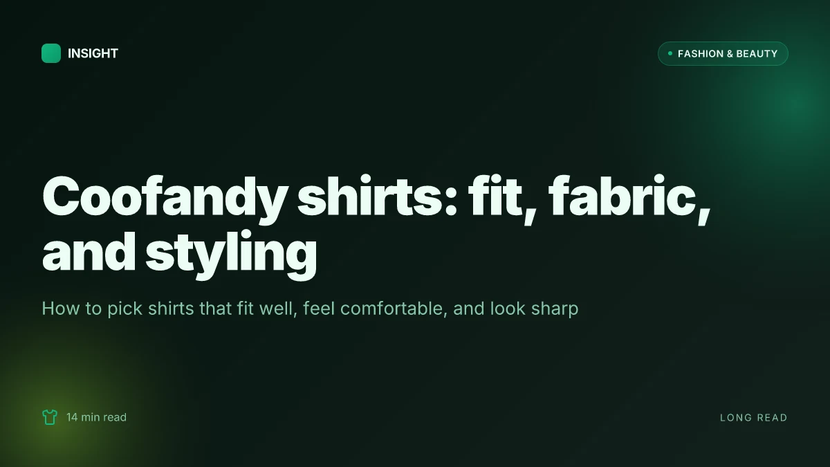 How to choose Coofandy shirts for men without sacrificing fit or style