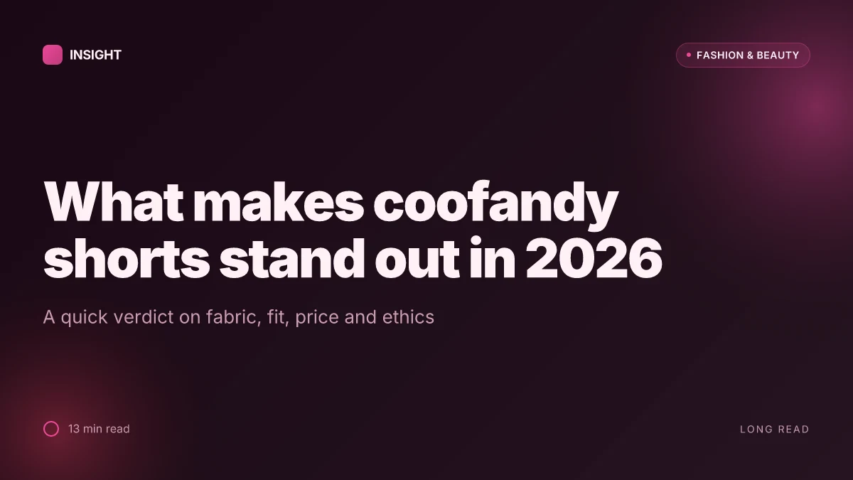 What makes coofandy shorts stand out in 2026