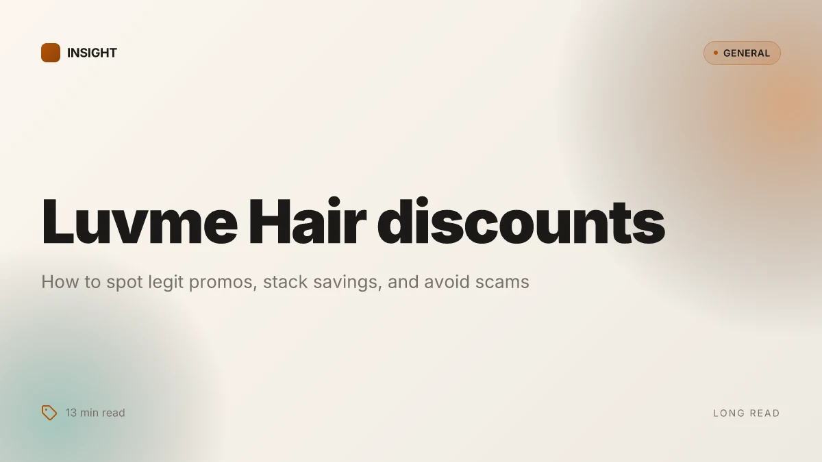 What is a Luvme Hair discount, and how to stack savings without getting burned