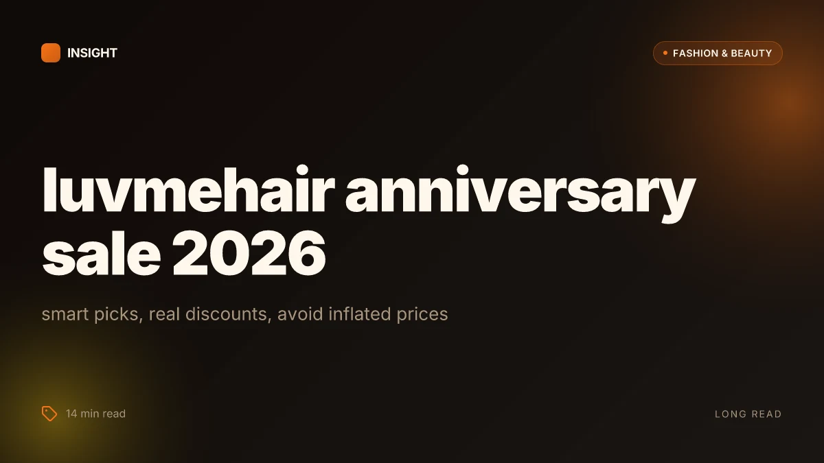 What makes the luvmehair anniversary sale 2026 a smart pickup for hair extensions