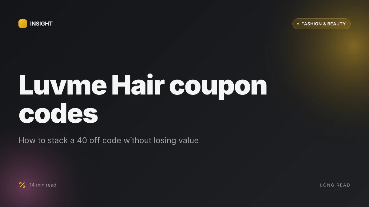 How to stack a luvmehair coupon code 40 off and still save on your order