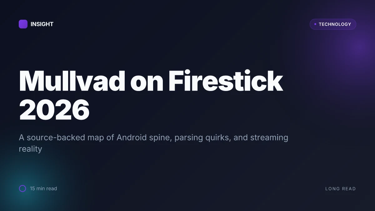 Does Mullvad VPN work on Firestick in 2026 and a step by step installation guide