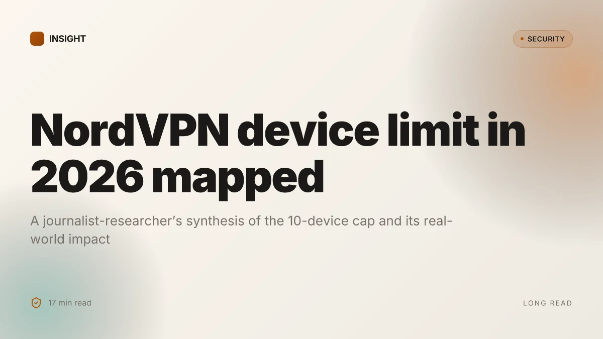 NordVPN device limit: how many devices can you connect at once in 2026