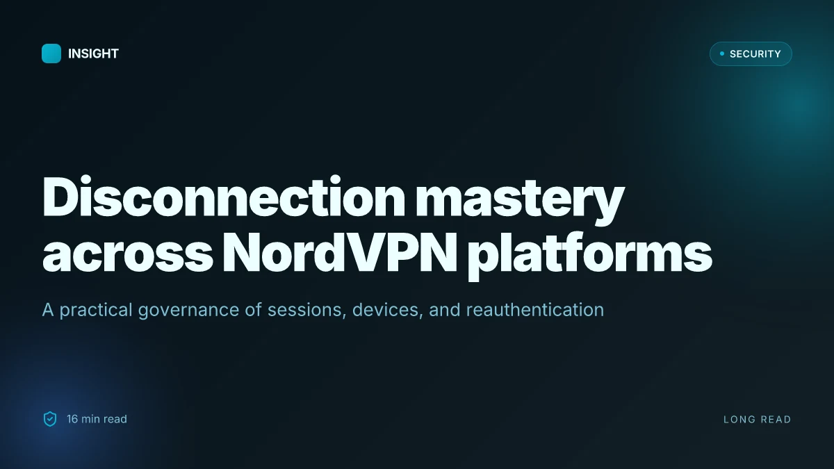 How to disconnect from NordVPN and log out all devices quickly