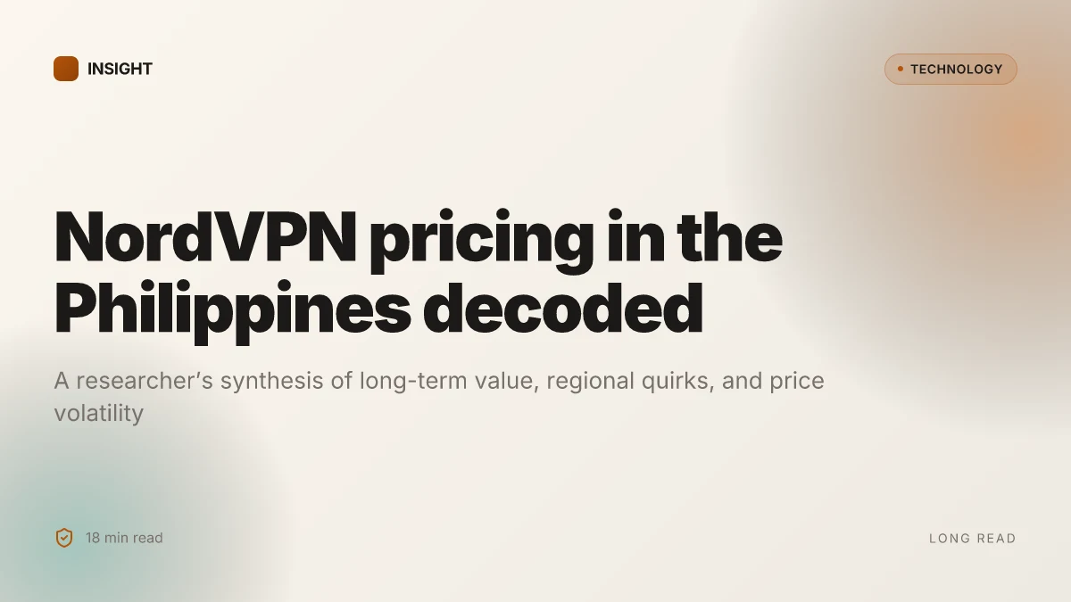 Unpacking NordVPN price in the Philippines what you’re actually paying for