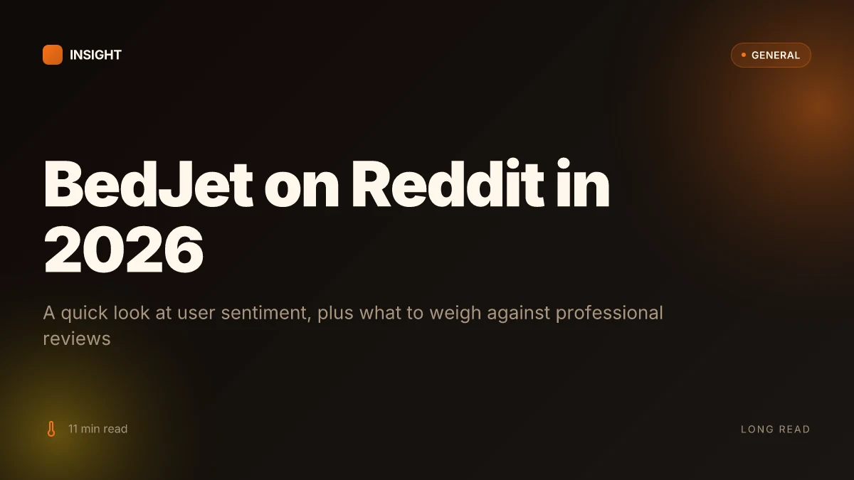 What Reddit says about BedJet in 2026 and where the critique lands