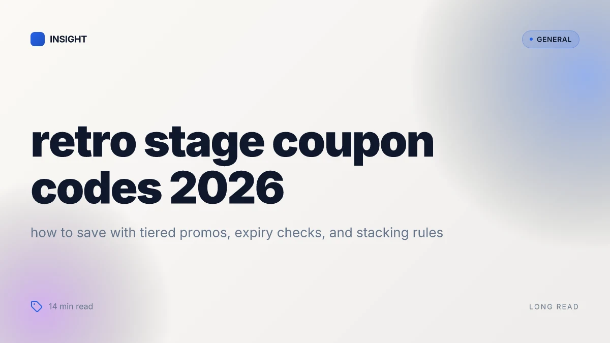 What makes retro stage coupon codes actually save you money in 2026