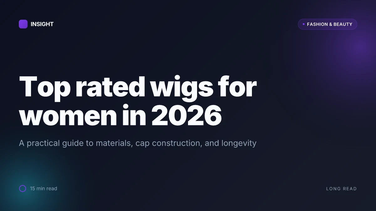 10 Top rated wigs for women in 2026: a careful, real-world guide to materials, construction, and longevity